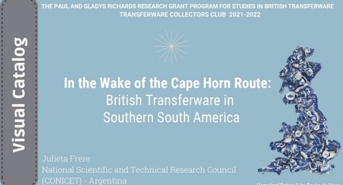 In the Wake of the Cape Horn Route:  British Transferware in Southern South America