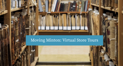 Moving Minton: Virtual Store Tours
